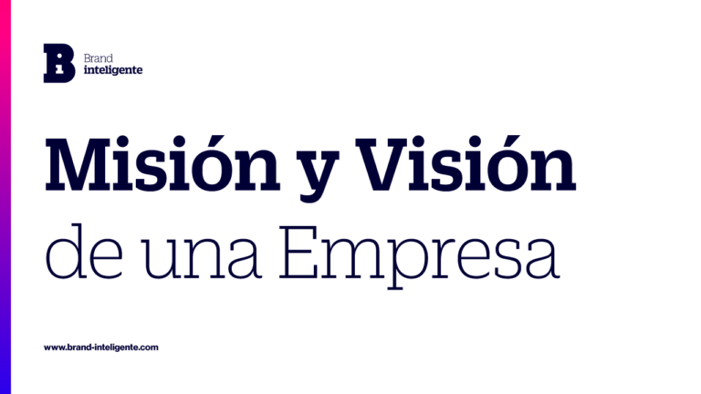 Mision y Visión de una Empresa: Qué es, definición y concepto