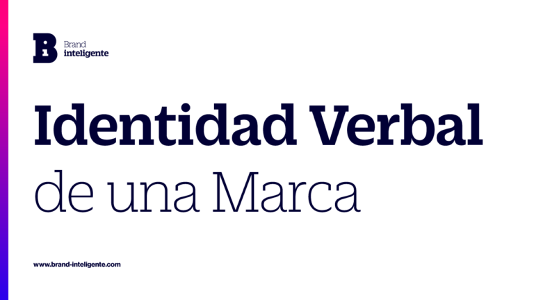 Identidad Verbal de Marca - Ejemplos