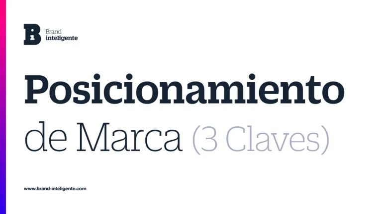 Posicionamiento de Marca: Estrategia de Marketing